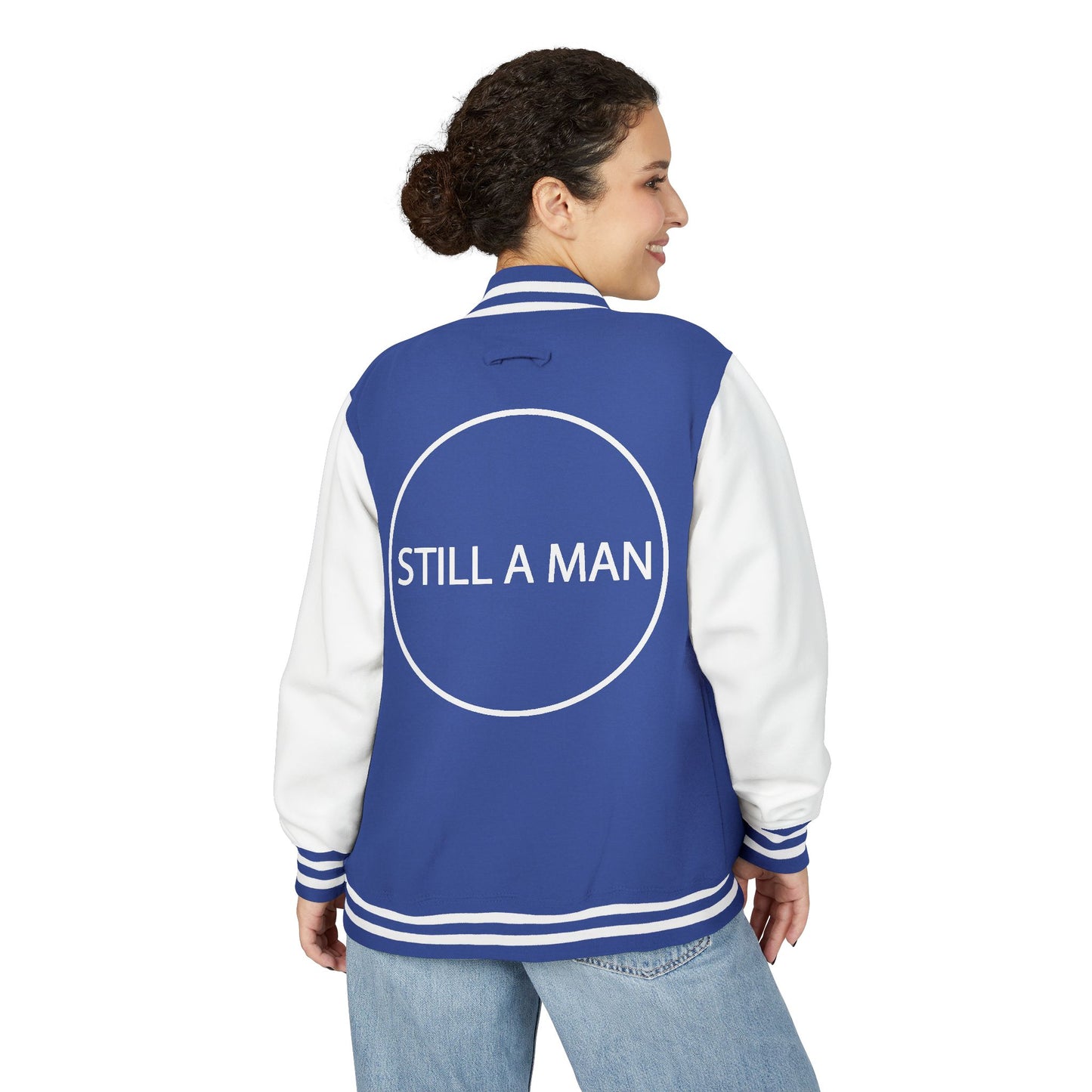 Letterman Jacket — "STILL A MAN" Varsity Jacket