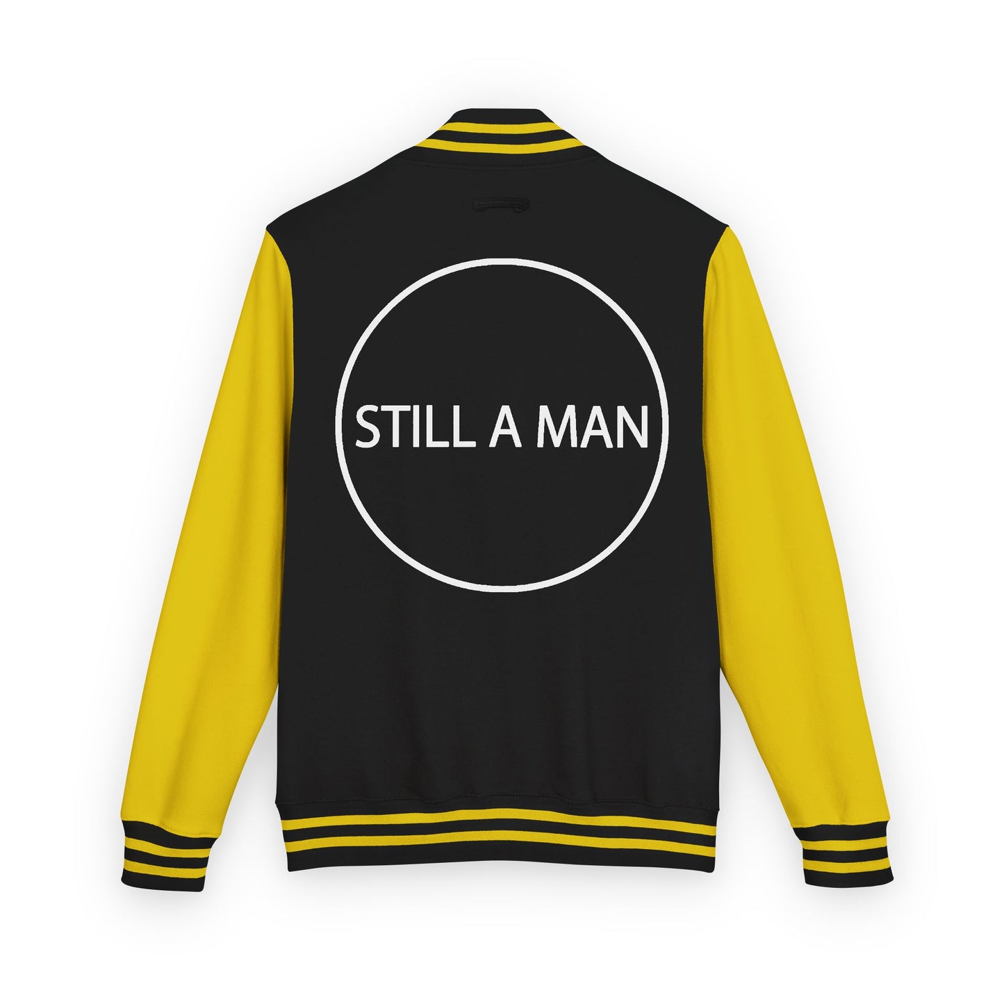 Letterman Jacket — "STILL A MAN" Varsity Jacket