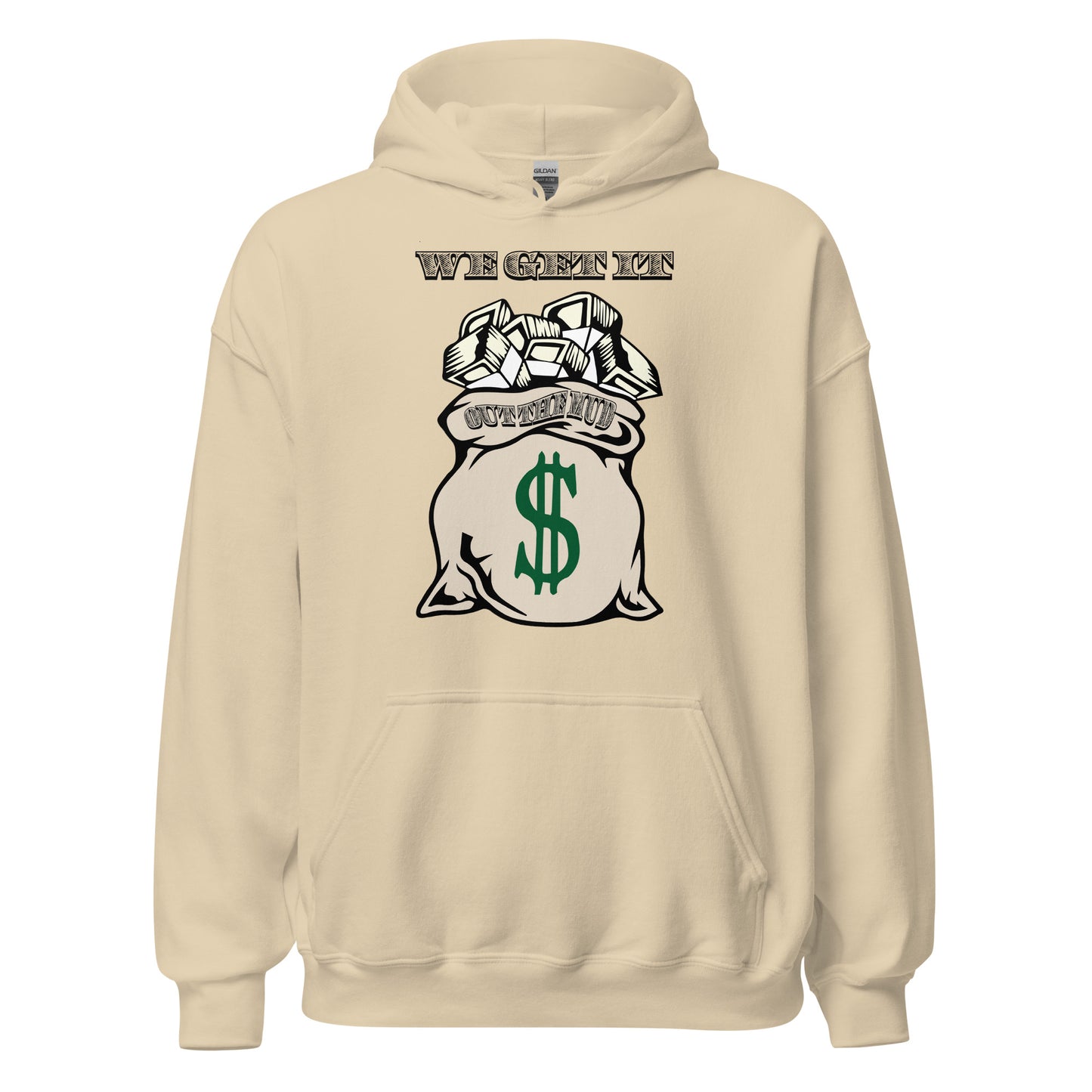 We Get It Out The Mud Unisex Hoodie