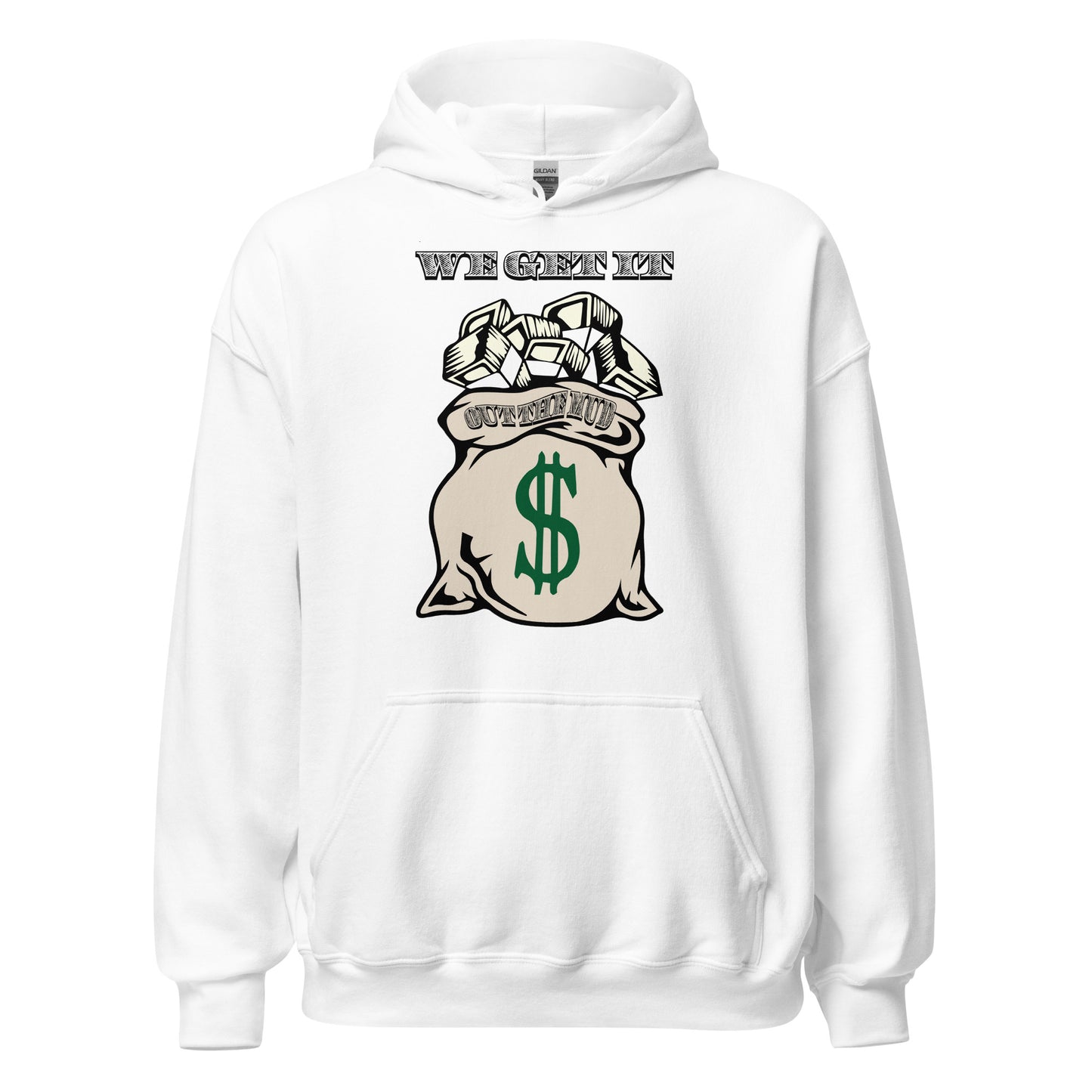 We Get It Out The Mud Unisex Hoodie